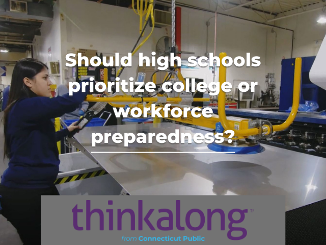 Should high schools prioritize college or workforce preparedness? - Civil Discourse for Classrooms